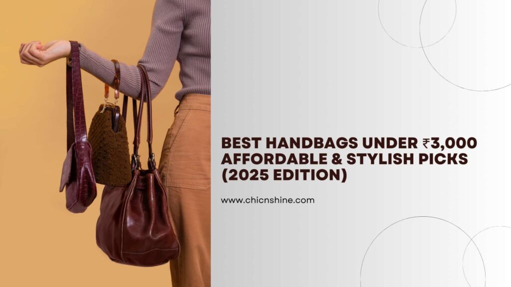 Best Handbags Under ₹3,000