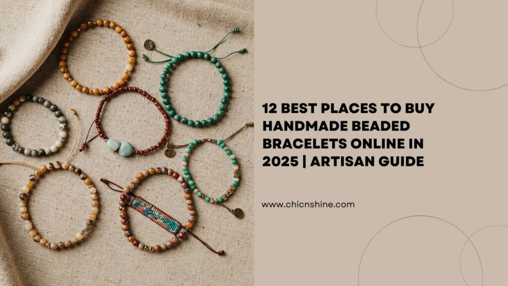 12 Best Places to Buy Handmade Beaded Bracelets Online in 2025 | Artisan Guide