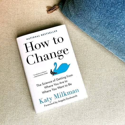 How to Change by Katy Milkman