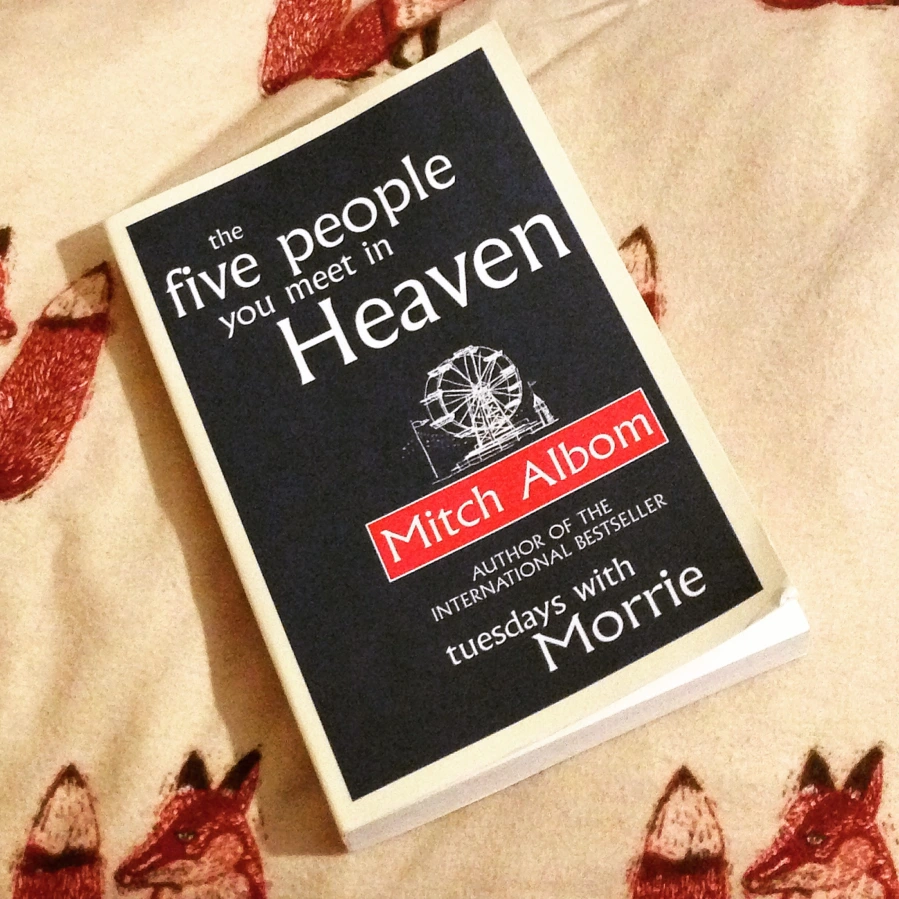 The Five People You Meet in Heaven by Mitch Albom